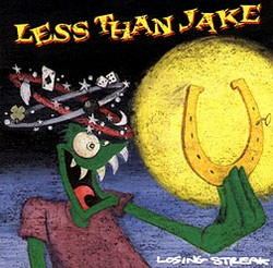 Less Than Jake - Losing Streak (1996)