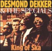 Desmond Dekker & The Specials - King Of Ska (1991)