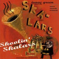 Isaac Green and the Skalars - Skoolin with the Skalars (1996)
