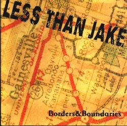 Less Than Jake - Borders And Boundaries (2000)