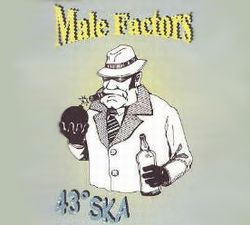 Male Factors - 43  SKA (2000)