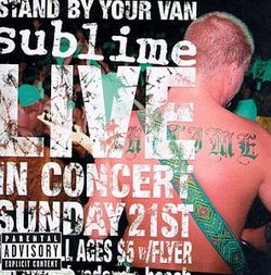 Sublime - Stand By Your Van